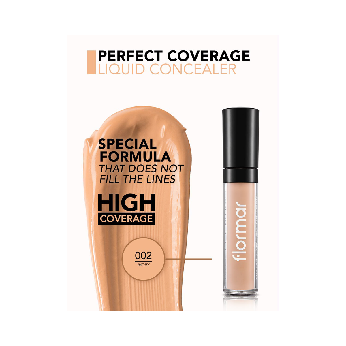 Flormar Perfect Coverage Liquid Concealer